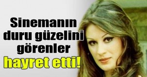 SİNEMANIN DURU GÜZELİNİ GÖRENLER HAYRET ETTİ!