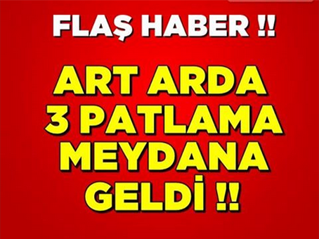 Art Arda 3 Patlama Meydana Geldi... Yeter Artık Vicdansızlar!!!