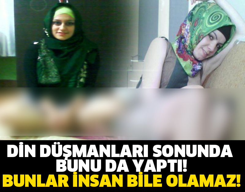 DİN DÜŞMANLARI SONUNDA BUNU DA YAPTI! BUNLAR İNSAN BİLE OLAMAZ!