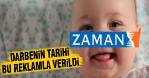 Darbe 'Zaman'ını reklamla vermişler...!