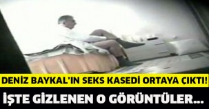 DENİZ BAYKAL'IN YAYINLANMAYAN GÖRÜNTÜLER!!!