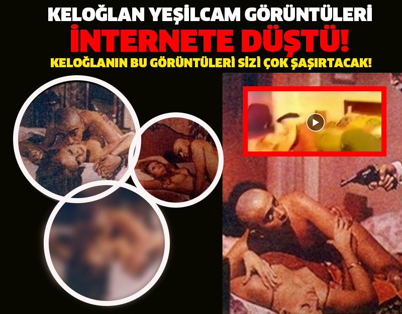 KELOĞLAN YEŞİLCAM GÖRÜNTÜLERİ İNTERNETE DÜŞTÜ! KELOĞLANIN BU GÖRÜNTÜLERİ SİZİ ÇOK ŞAŞIRTACAK!