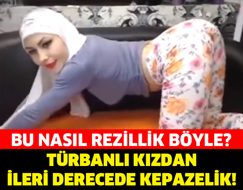 BU NASIL BİR REZİLLİK BÖYLE? TÜRBANLI KIZDAN İLERİ DERECEDE KEPAZELİK!