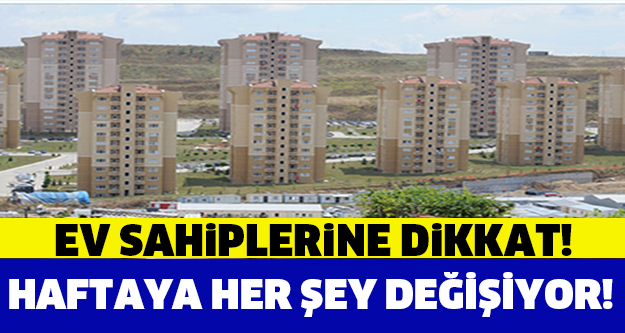 HAFTAYA HER ŞEY DEĞİŞİYOR!