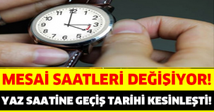 YAZ SAATİ UYGULAMASI RESMİLEŞTİ!