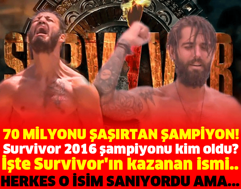 70 MİLYONU ŞAŞIRTAN ŞAMPİYON! Survivor 2016 şampiyonu kim oldu? İşte Survivor'ın kazanan ismi.. HERKES O İSİM SANIYORDU AMA...