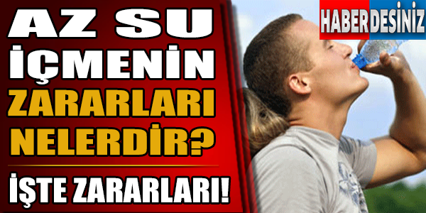 Az su içmenin zararları nelerdir?