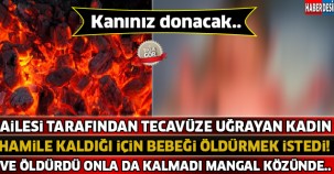 Bebeğini Mangal Közünde... Kanınız Donacak !