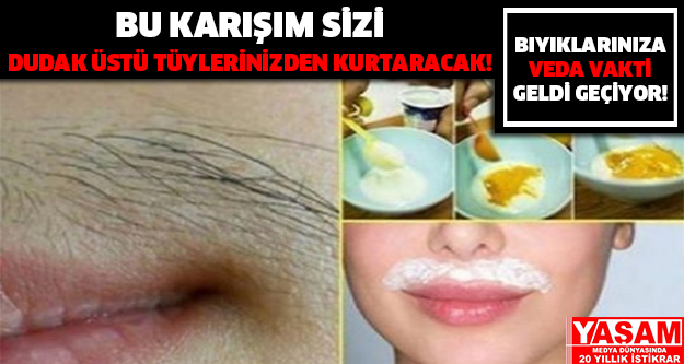 Bu Karışım Sizi Dudak Üstü Tüylerinizden Kurtaracak!