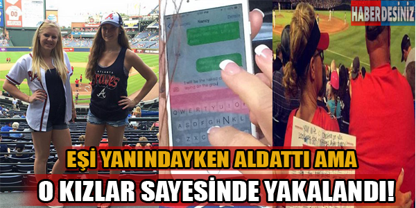 Eşi yanındayken aldattı ama o kızlar sayesinde yakalandı!