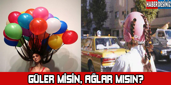 Güler misin, Ağlar mısın?