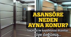 ASANSÖRDE NEDEN AYNA VARDIR ? SAÇINIZI VEYA KIYAFETİNİZİ DÜZELTİN DİYE DEĞİL..!