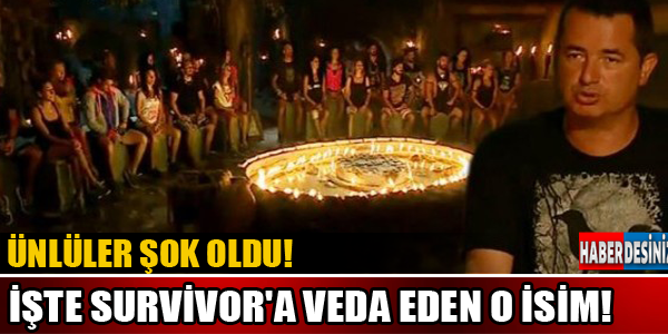 İşte Survivor'a Veda Eden O İsim!