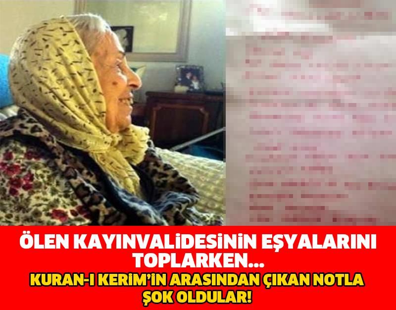 KURAN- KERİM'İN ARASINDAN ÇIKAN NOTLA ŞOK OLDULAR! İŞTE O NOT...