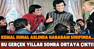 KEMAL SUNAL ASLINDA HABABAM SINIFINDA...