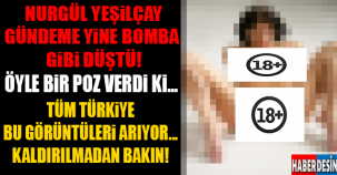 NURGÜL YEŞİLÇAY ÖYLE BİR POZ VERDİ Kİ YÜREKLERİ HOPLATTI..!