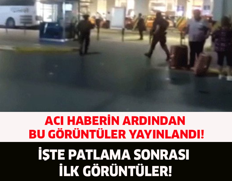 PATLAMA SONRASI İLK GÖRÜNTÜLER..!