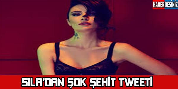 SILA'DAN ŞOK ŞEHİT TWEETİ!