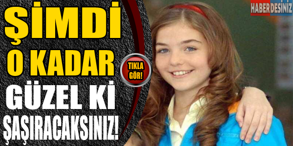 Şimdi o kadar güzel ki şaşıracaksınız!