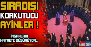 Sıradışı en korkunç ayin gelenekleri ! İnsanları hayrete düşürüyor...