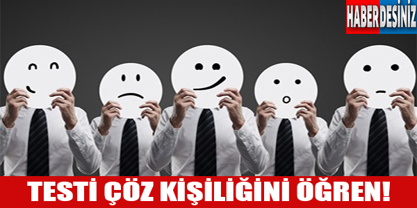 Testi çöz kişiliğini öğren!