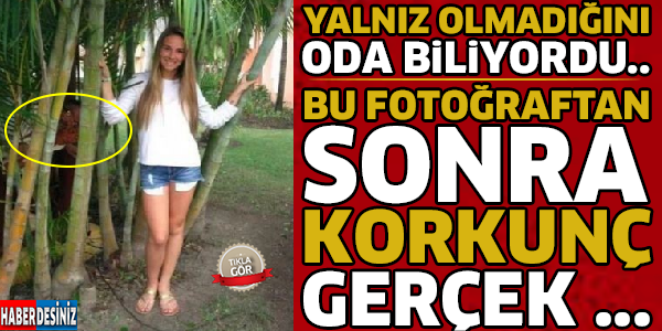 Bu Fotoğraftan Sonra Korkunç Gerçek ..