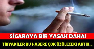 Bir Sigara Yasağı Daha Geliyor!