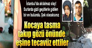 Kocasına Tasma Takıp Karısına Tecavüz Ettiler... Şoke Eden Olay..