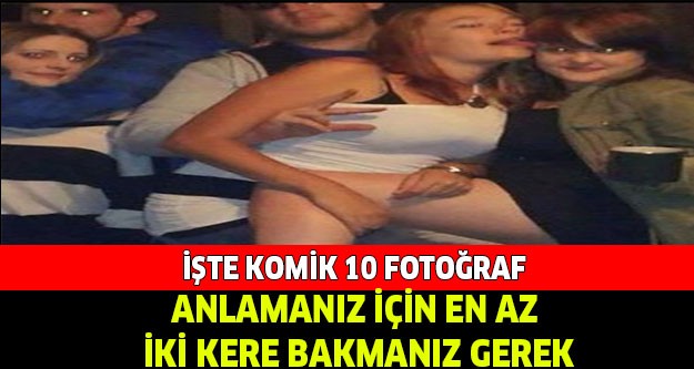 ANLAMANIZ İÇİN EN AZ İKİ KERE BAKMANIZ GEREKEN 10 FOTOGRAF