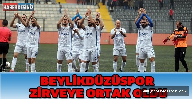 BEYLİKDÜZÜSPOR ZİRVEYE ORTAK OLDU