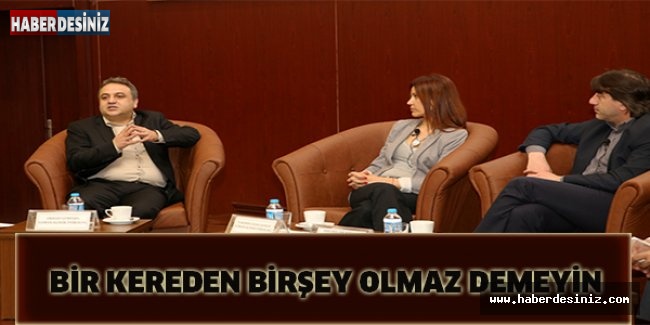 BİR KEREDEN BİR ŞEY OLMAZ DEMEYİN