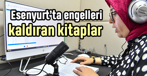 Esenyurt'ta engelleri kaldıran kitaplar