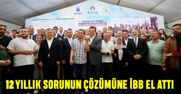 12 Yıllık Sorunun Çözümüne İBB El Attı