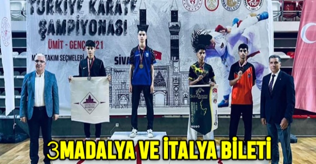 3 Madalya ve İtalya Bileti