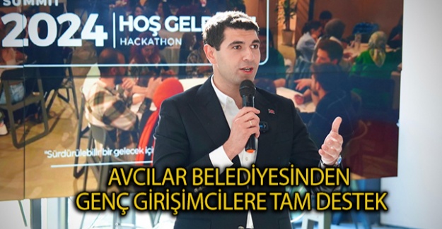 Avcılar Belediyesinden Genç Girişimcilere Tam Destek