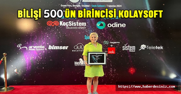 Bilişim 500’ün Birincisi Kolaysoft