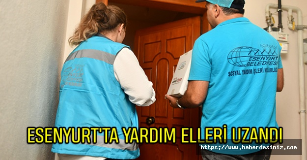 Esenyurt'ta Yardım Elleri Uzandı