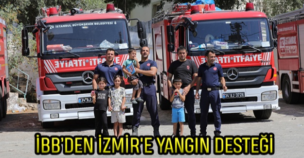 İbb’den İzmir'e Yangın Desteği