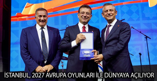 İstanbul, 2027 Avrupa Oyunları ile Dünyaya Açılıyor