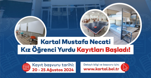 Kartal’da Kız Öğrenci Yurdu İçin Kayıtlar Başladı