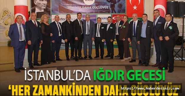 Iğdırlılardan muhteşem gece