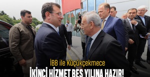 İBB ile Küçükçekmece ikinci hizmet 5 yılına hazır