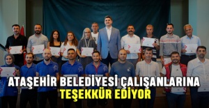 Ataşehir Belediyesi Çalışanlarına Teşekkür Ediyor