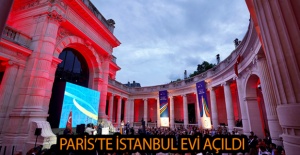 Paris’te İstanbul Evi Açıldı