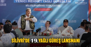 Silivri’de 19.Yağlı Güreş Lansmanı