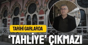 Sirkeci Garı’nda ‘tahliye’ çıkmazı…