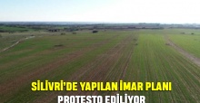 Silivri’de Yapılan İmar Planı Protesto Ediliyor